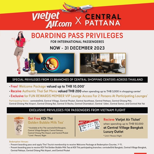 VIETJET AIR | CENTRAL PATTANA BOARDING PASS PRIVILEGES | 登机牌特权