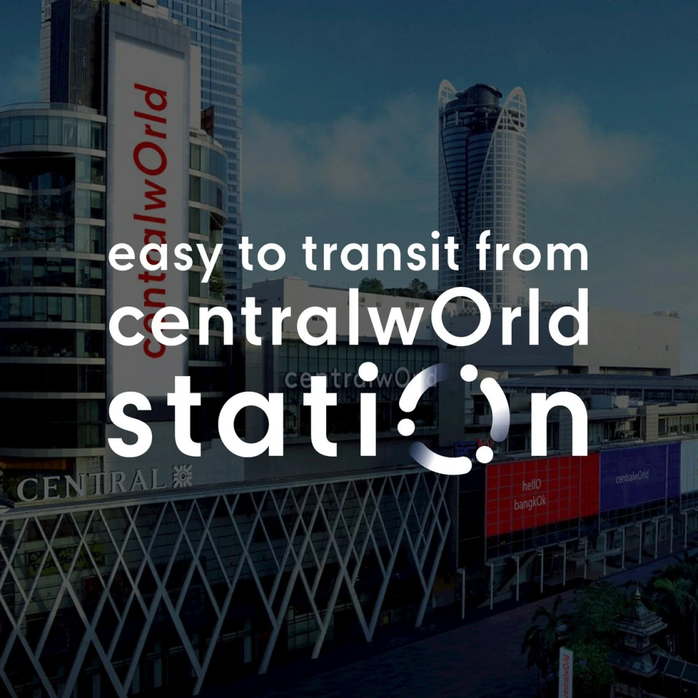 Easy to Transit from centralwOrld